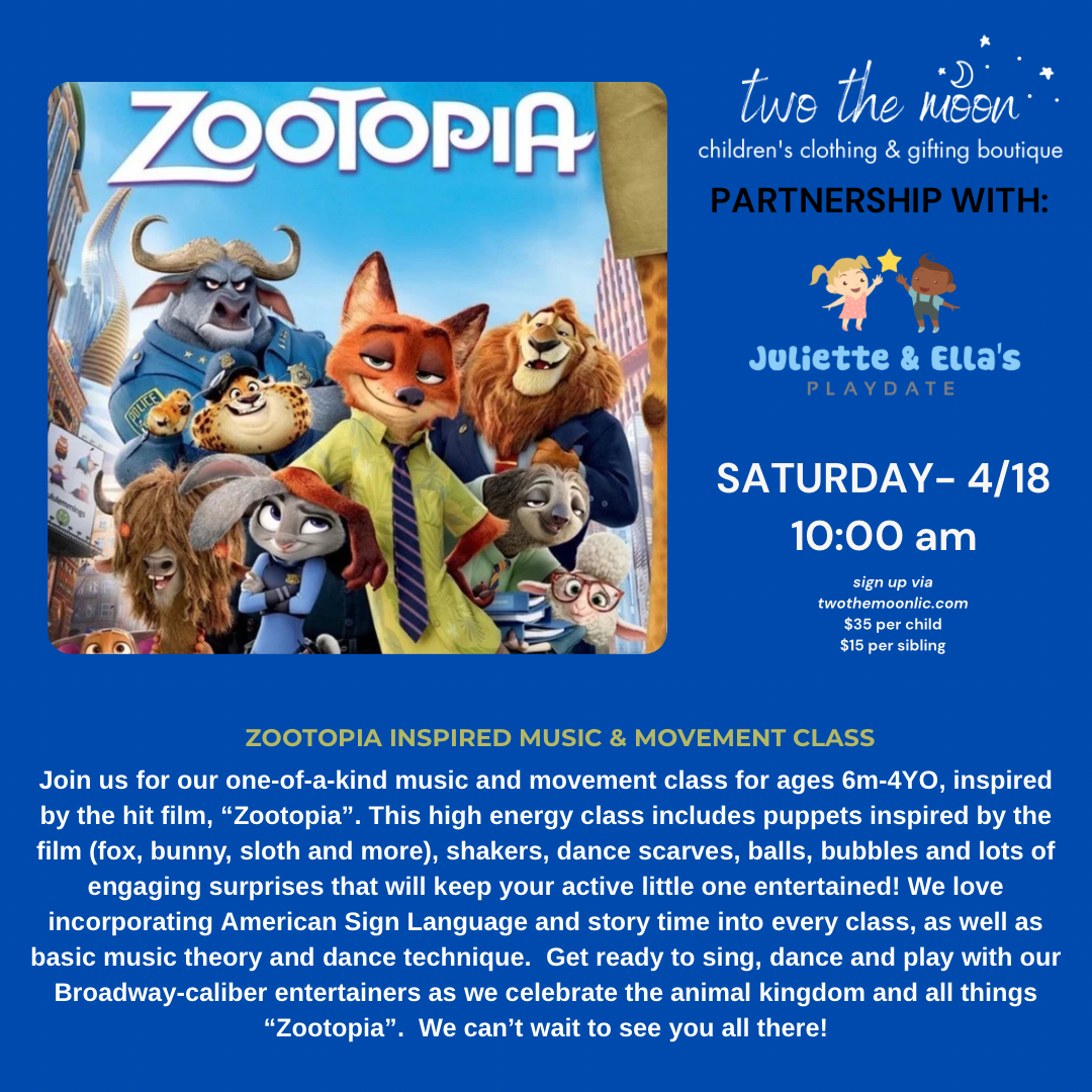 ZOOTOPIA INSPIRED MUSIC & MOVEMENT CLASS 10 AM (4/18)