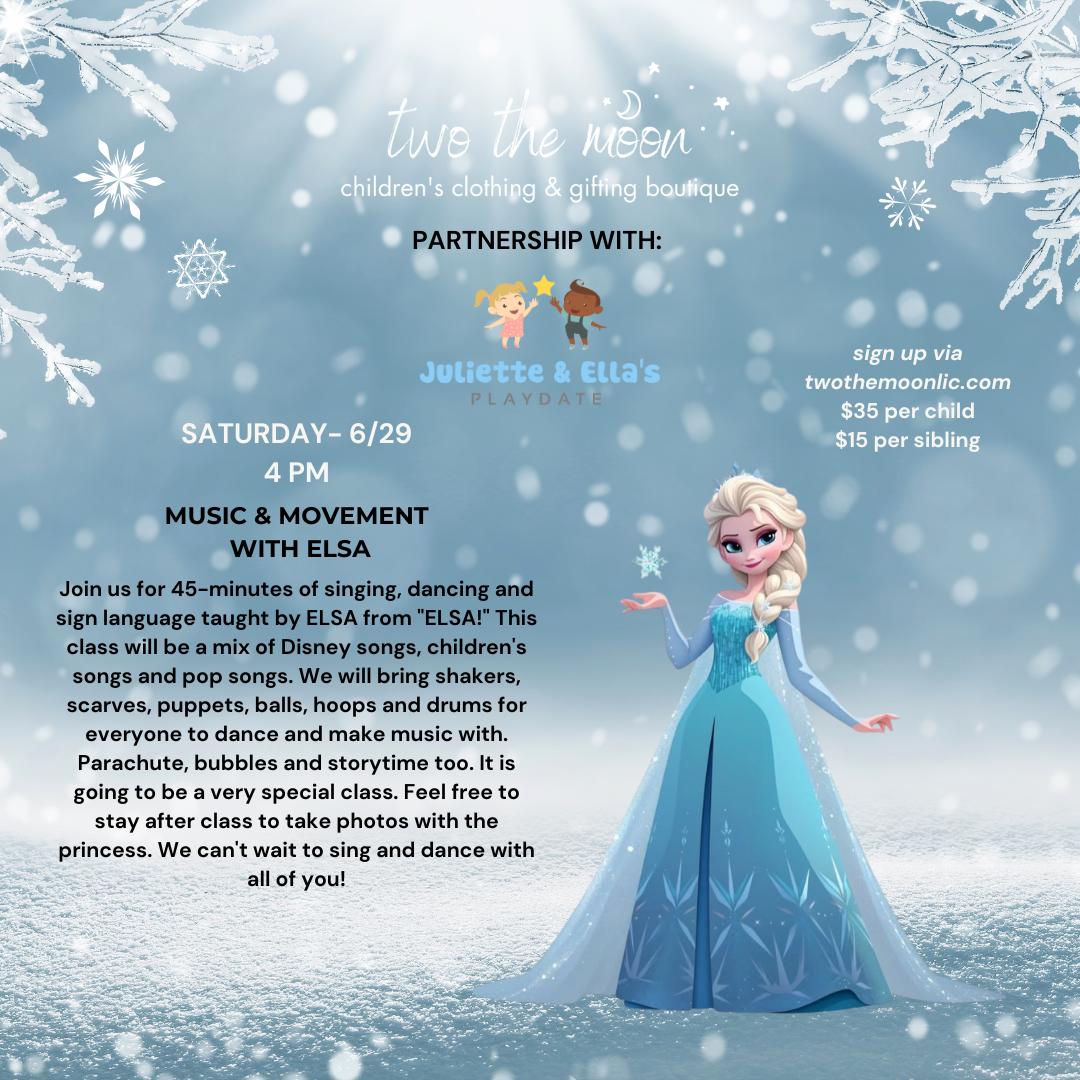 Music & Movement with Elsa! 6/29 4 PM